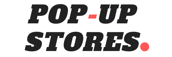 Locations et actualités de pop up stores actuels